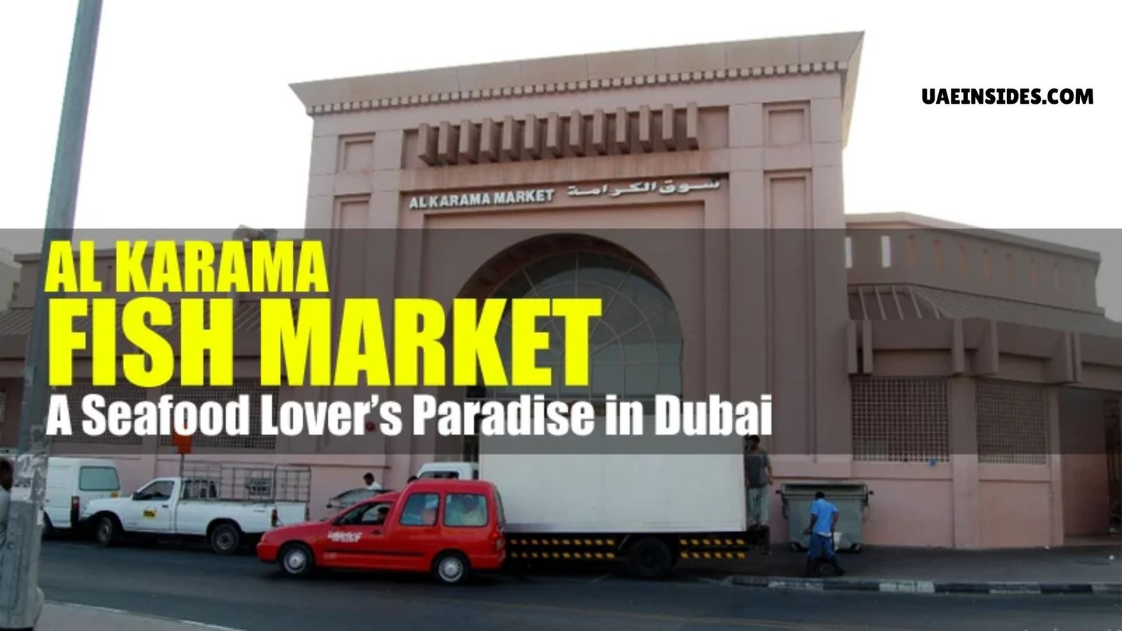 Al Karama Fish Market
